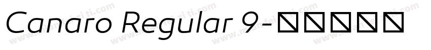 Canaro Regular 9字体转换